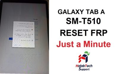 Samsung Galaxy Tab A SM-T510 U5 Reset Frp