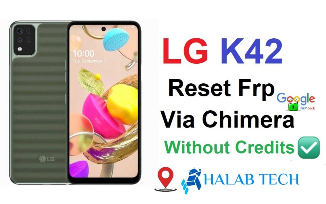 LG K42 LM-K420 Reset Frp