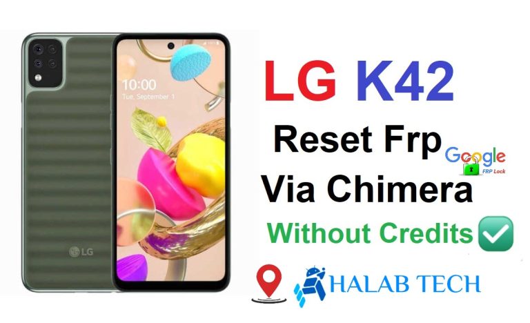 LG K42 LM-K420E Reset Frp