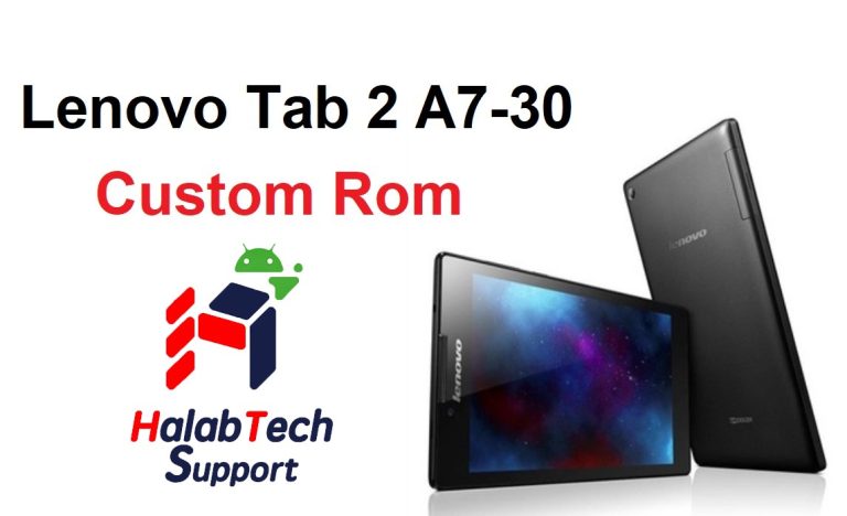 Lenovo Tab 2 A7-30 Custom Rom