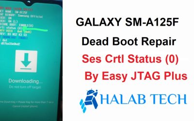 SM-A125F U3 Dead Boot Repair Ses Crtl Status (0) By Easy JTAG Plus