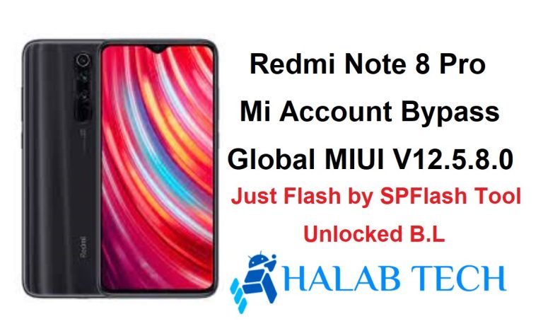 Redmi Note 8 Pro begonia Mi Account Bypass Global MIUI V12.5.8.0