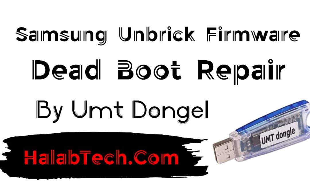 SM-A057F U2 Dead Boot Repair By UMT