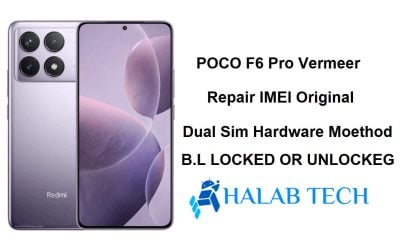 POCO F6 Pro Vermeer Repair IMEI Original Dual Sim Hardware Method