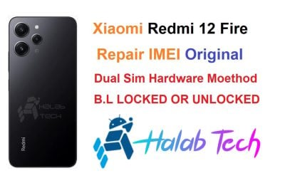 Redmi 12 Fire Repair IMEI Original Dual Sim Hardware Method