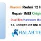 Redmi 12 Heat Repair IMEI Original Dual Sim Hardware Method
