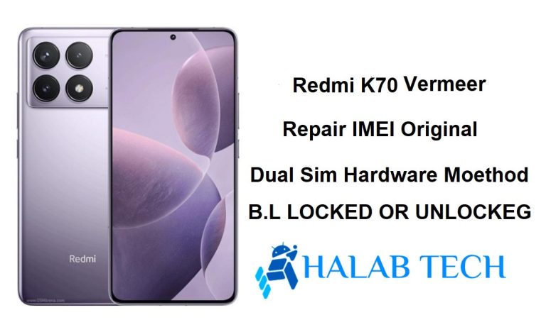Redmi K70 Vermeer Repair IMEI Original Dual Sim Hardware Moethod