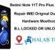 Redmi Note 11T Pro Plus XagaPro Repair IMEI Original Dual Sim Hardware Method