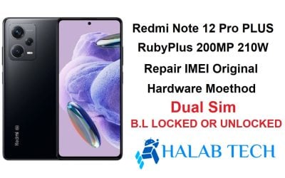 Redmi Note 12 Pro RubyPlus Repair IMEI Original Dual Sim Hardware Method