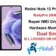 Redmi Note 12 Pro RubyPro Repair IMEI Original Dual Sim Hardware Moethod