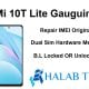 Mi 10T Lite Gauguin Repair IMEI Original Dual Sim Hardware Method