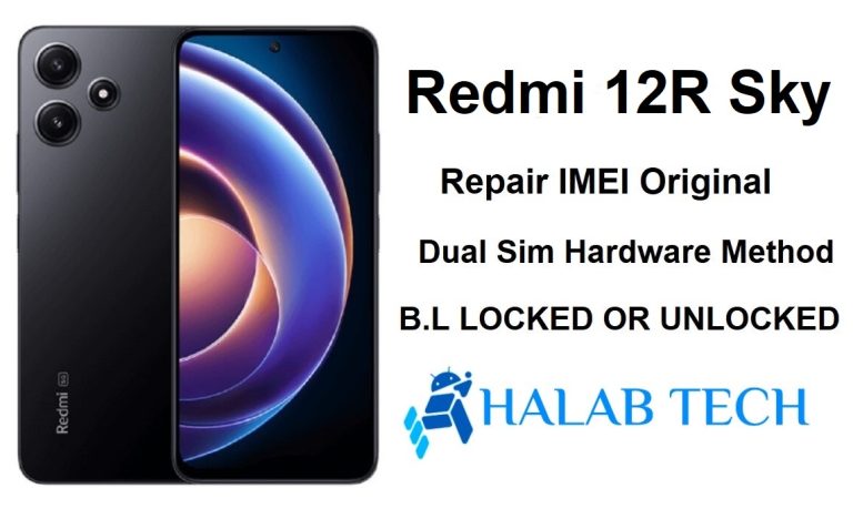 Redmi 12R Sky Repair IMEI Original Dual Sim Hardware Method