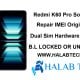 Redmi K60 Pro Socrates Repair IMEI Original Dual Sim Hardware Method