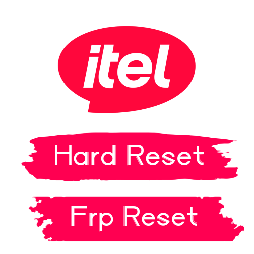 ITEL Hard Reset And Reset Frp