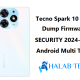 Tecno Spark 10 KI5q Dump Firmware SECURITY 2024-04-05