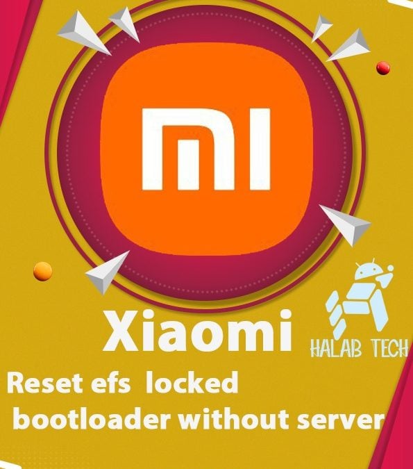 Mi 10T 5G Mi 10T Pro Redmi K30S apollo Reset EFS Without Server Locked Bootloader