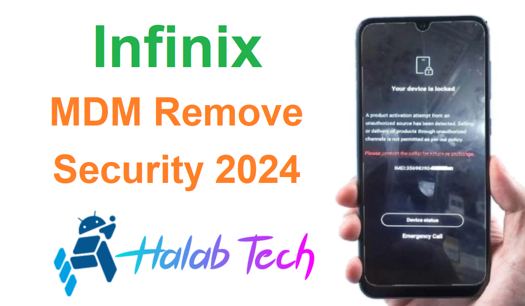 Infinix Note 40 Pro X6851 MDM Remove Security 2024