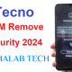 Tecno Camon 16 CE9h MDM Remove Security 2024