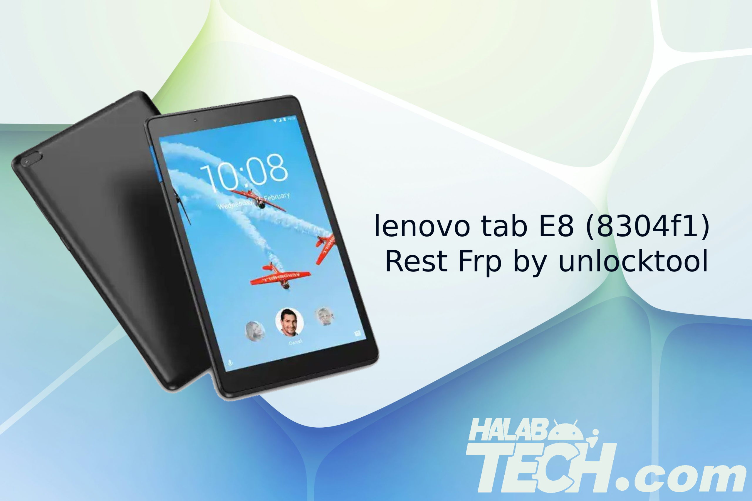 lenovo tab E8 (8304f1) Rest Frp by unlocktool