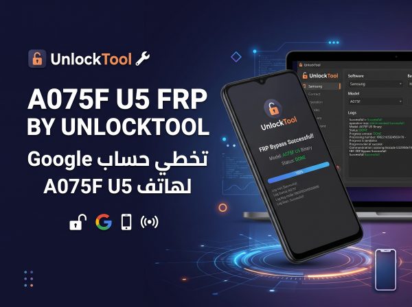 A075F U5 FRP By UnlockTool / تخطي حساب Google لهاتف A075F U5