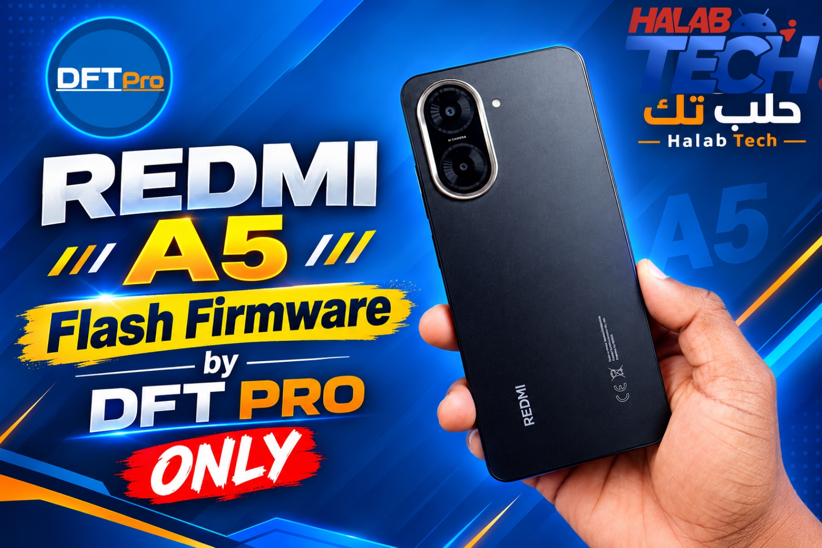 ‏طريقة تفليش هاتف Redmi A5 برودكت Serenity وحل مشكلة الوقوف على اللوغو بواسطة DFT PRO